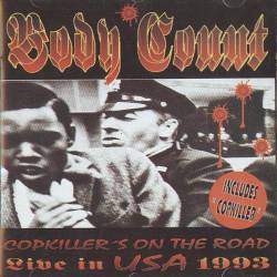 Body Count : Copkiller's on the Road - Live in USA 1993